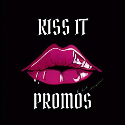 𝘒𝘪𝘴𝘴 𝘐𝘵 𝘗𝘳𝘰𝘮𝘰𝘴 💋