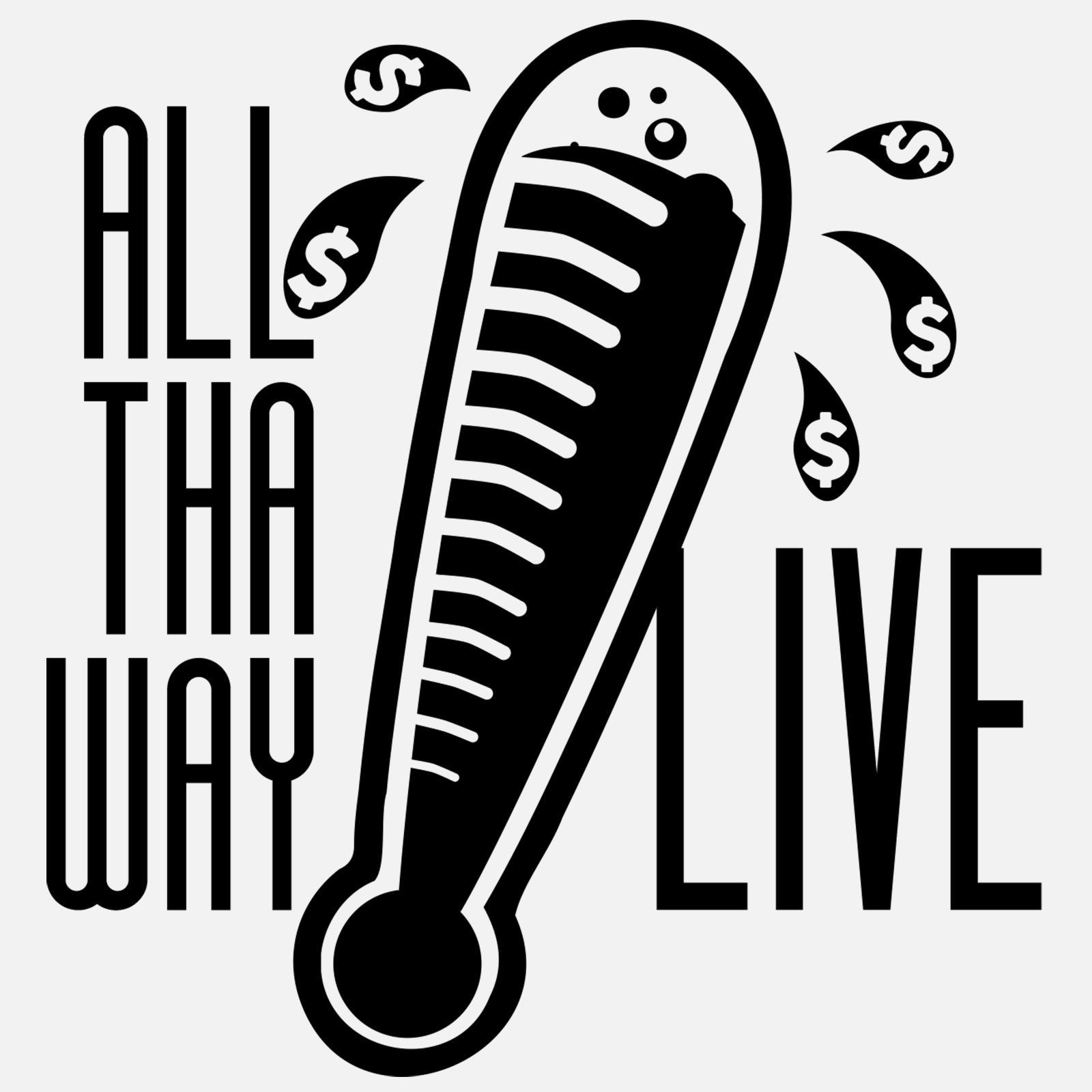 All Tha Way Live profile image